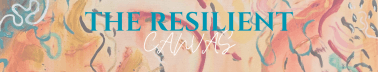 The Resilient Canvas