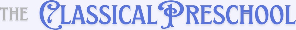 The Classical Preschool