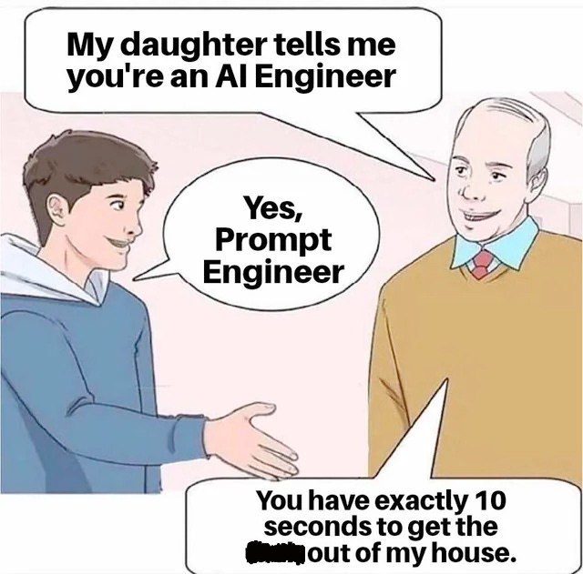Meme about Prompt Engineer