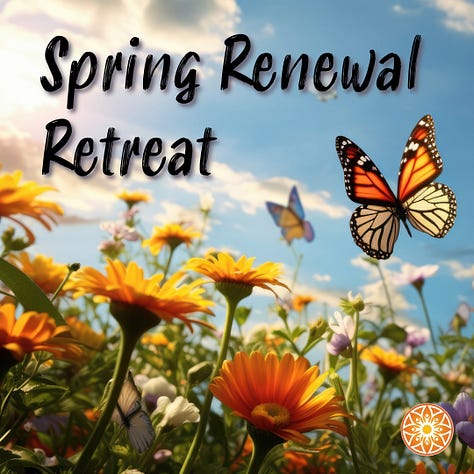 Designing Your Life Half Day Workshop, Spring Renewal Retreat, and Unshakable Confidence DIY Guide