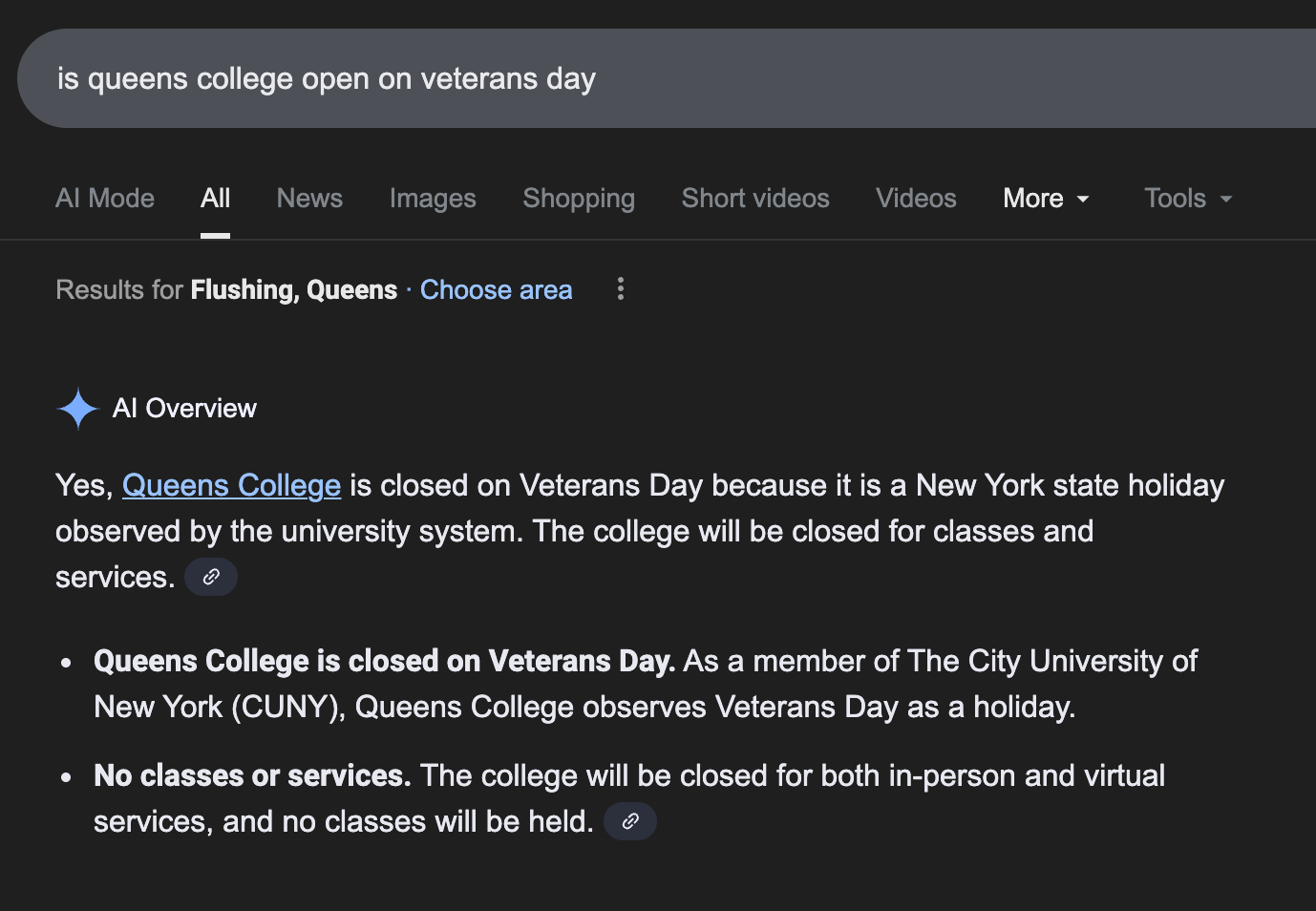 screenshot of a google search where I asked it if my school was open on veterans day and google gemini confirms it is not but it is wrong