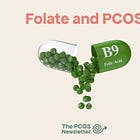 Are you getting enough folate? The MTHFR gene and PCOS