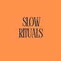 Slow Rituals's avatar