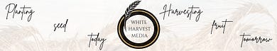 White Harvest Media