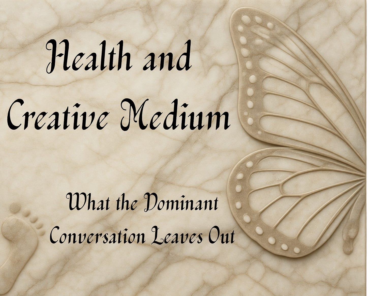 Health and Creative Medium: What the Dominant Conversation Leaves Out