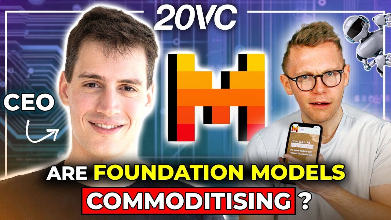 20VC: Mistral's Arthur Mensch: Are Foundation Models Commoditising | How Do We Solve the Problem of Compute | Is There Value in the Application Layer | Open vs Closed: Who Wins and 20VC: Mistral's Arthur Mensch: Are Foundation Models Commoditising | How Do We Solve the Problem of Compute | Is There Value in the Application Layer | Open vs Closed: Who Wins and