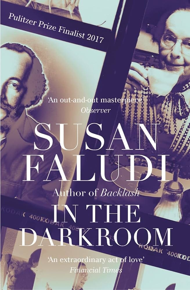 In the Darkroom: Faludi, Susan: 9780008194475: Amazon.com: Books