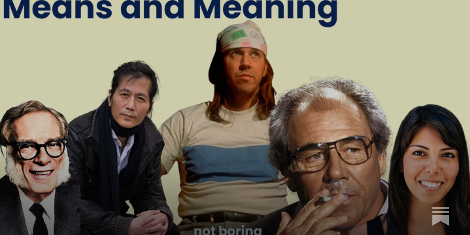 Means and Meaning - Not Boring by Packy McCormick