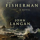 Friends of the Barron 2: The Fisherman by John Langan
