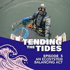 Ecotrust presents Tending the Tides