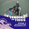 Ecotrust presents Tending the Tides