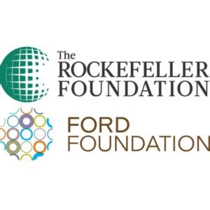 Rockefeller Foundation and Ford Foundation Rockefeller Foundation and Ford Foundation