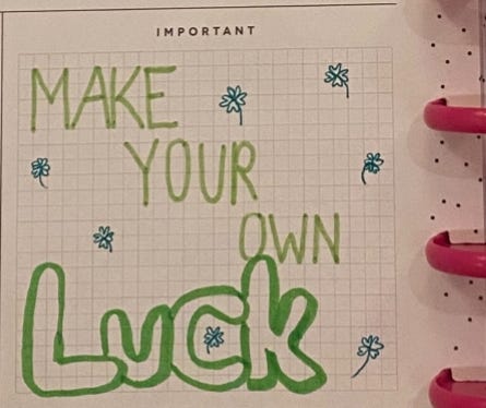 Calligraphy with green ink: Make Your own Luck