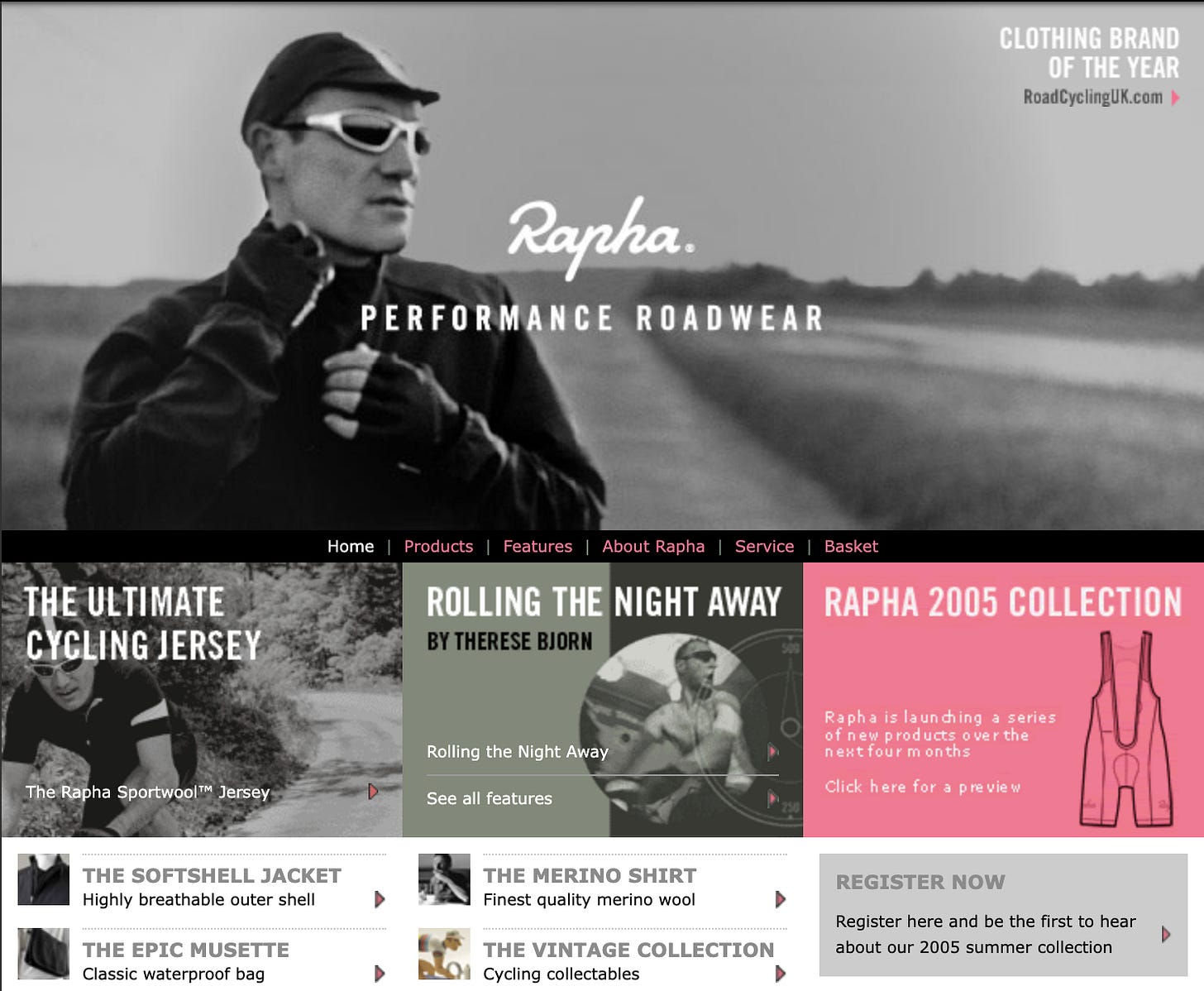Rapha’s 2005 website homepage showing editorial features listed alongside products, with cinematic black-and-white cycling photography and long-form writing credited to named authors. Rapha’s 2005 website homepage showing editorial features listed alongside products, with cinematic black-and-white cycling photography and long-form writing credited to named authors.