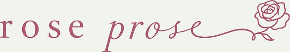 Rose Prose