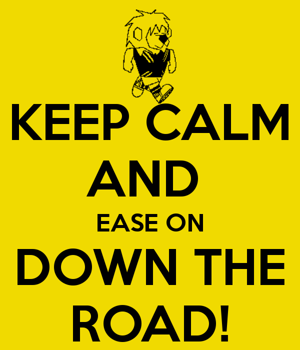 ease on down the road | A Project for Kindness