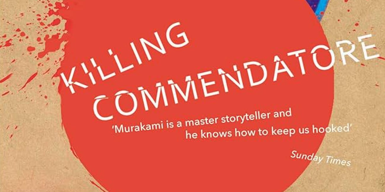 Book Review: Killing Commendatore By Haruki Murakami