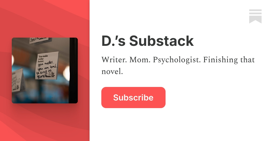 D.’s Substack | Substack
