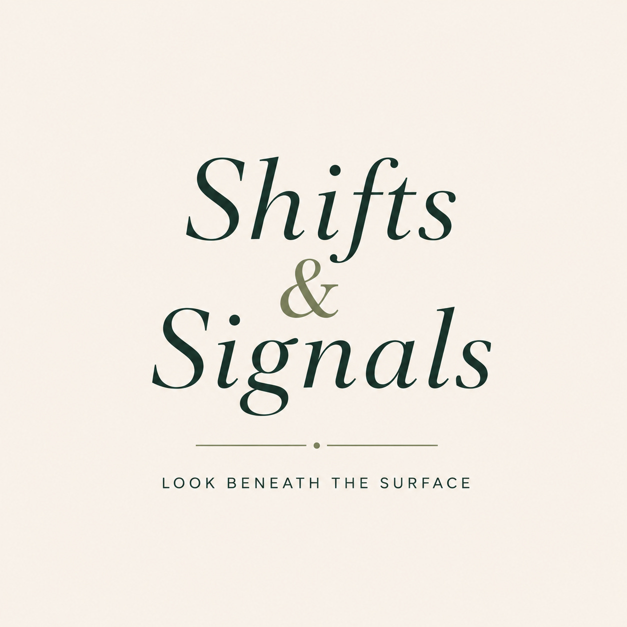 Shifts & Signals