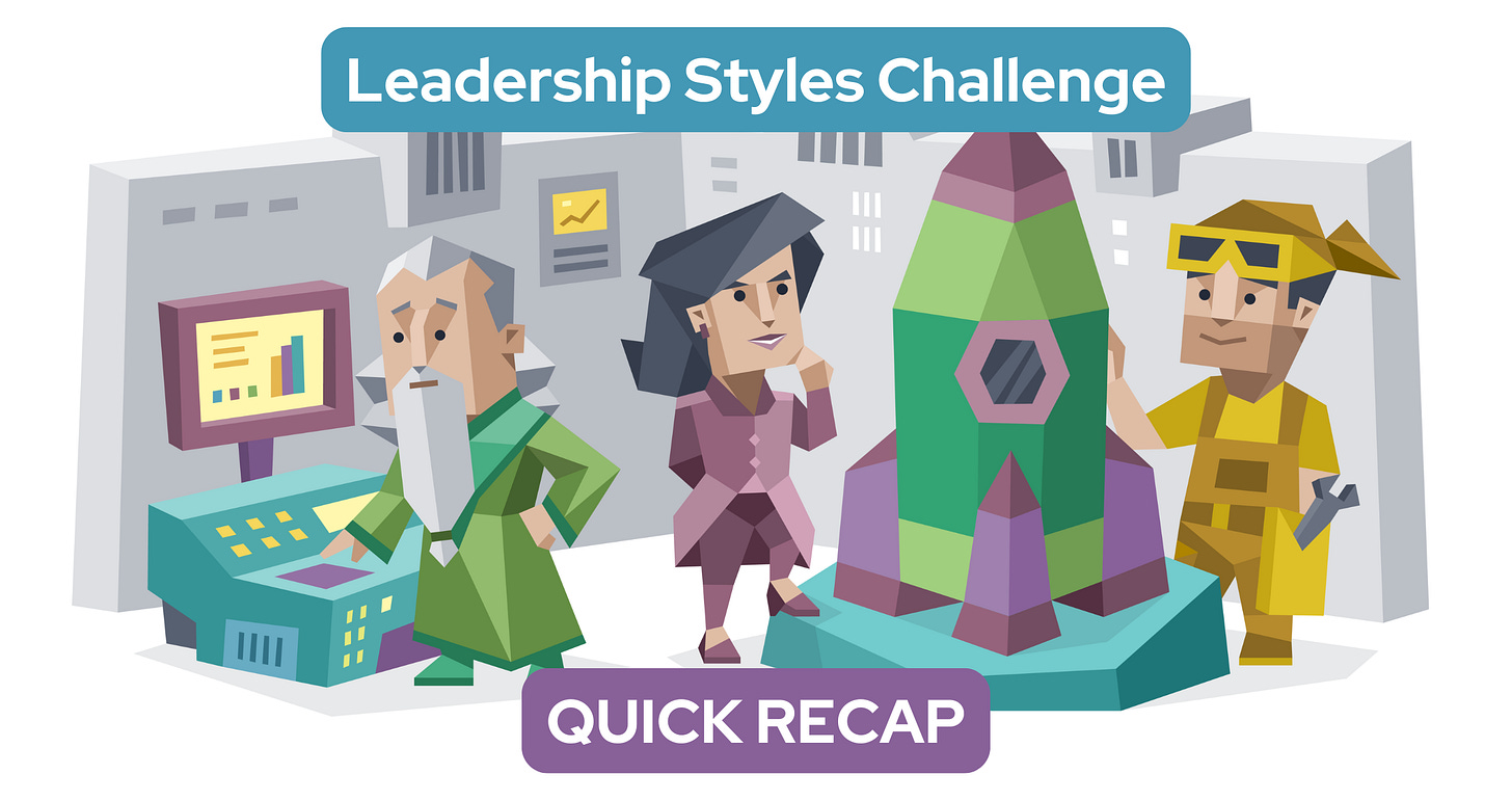A Diplomat, an Analyst, and an Explorer work together to build a rocket. Text reads: Leadership Styles Challenge: Quick Recap