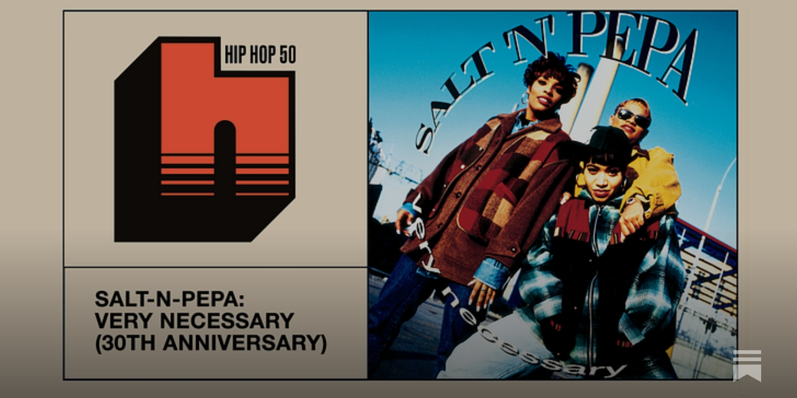 Retrospective Review: Very Necessary by Salt-N-Pepa