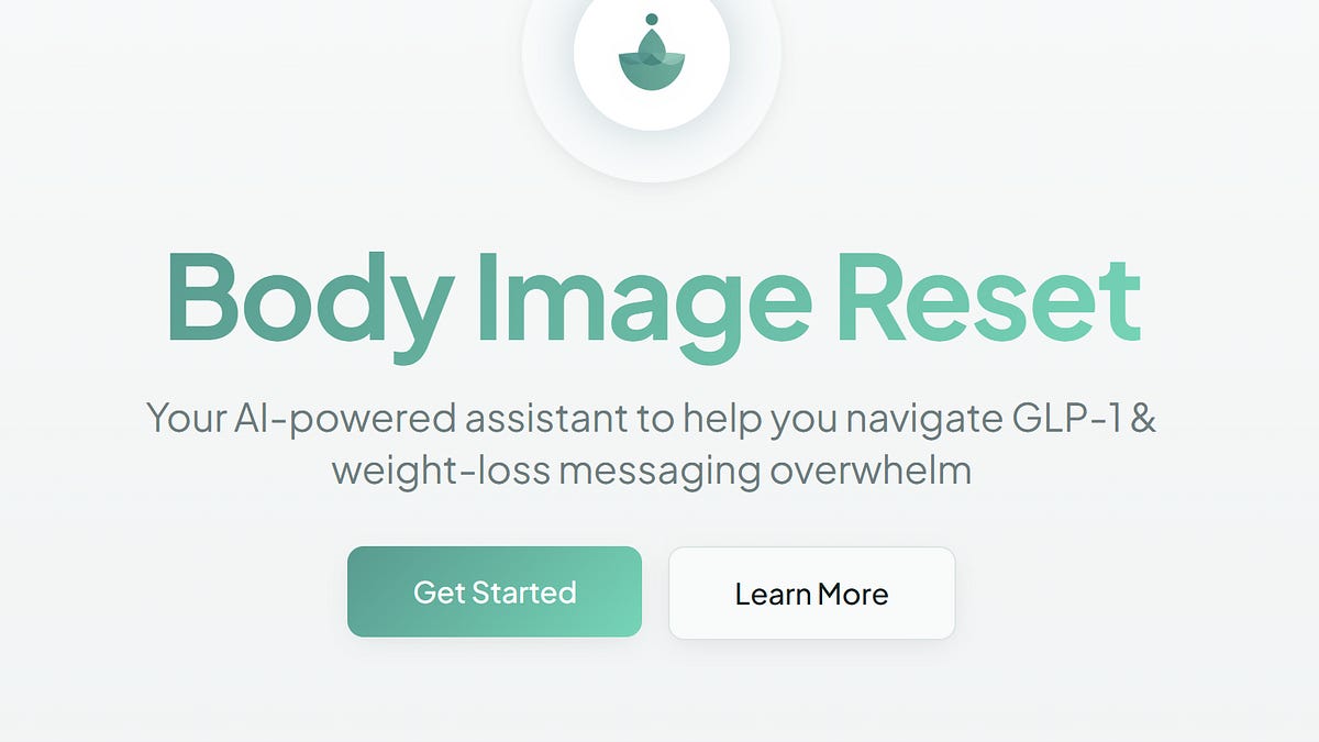 Invitation to Test "Body Image Reset": An AI Tool for GLP-1 Ad Overwhelm Invitation to Test "Body Image Reset": An AI Tool for GLP-1 Ad Overwhelm