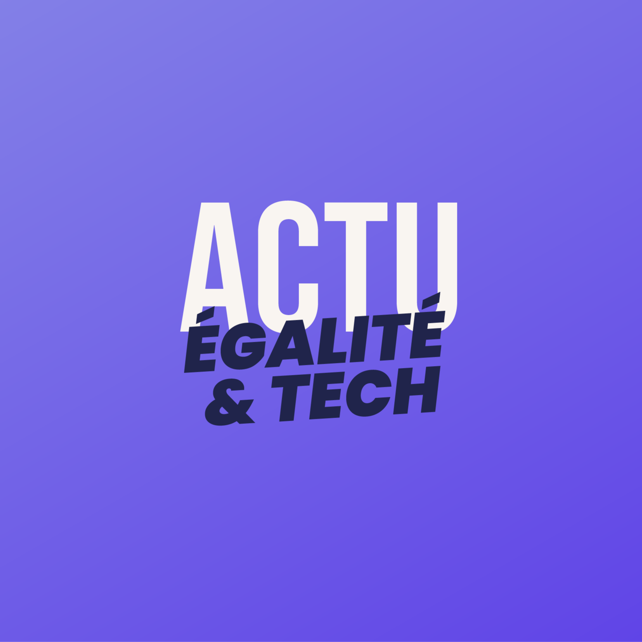 L'actualité égalité et tech, par WILLA