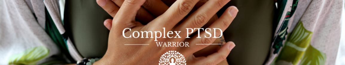 Complex PTSD Warrior