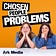 Chosen People Problems