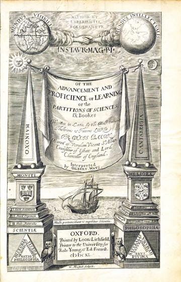 Francis Bacon's Advancement and Proficience of Learning Oxford 1640 Francis Bacon's Advancement and Proficience of Learning Oxford 1640