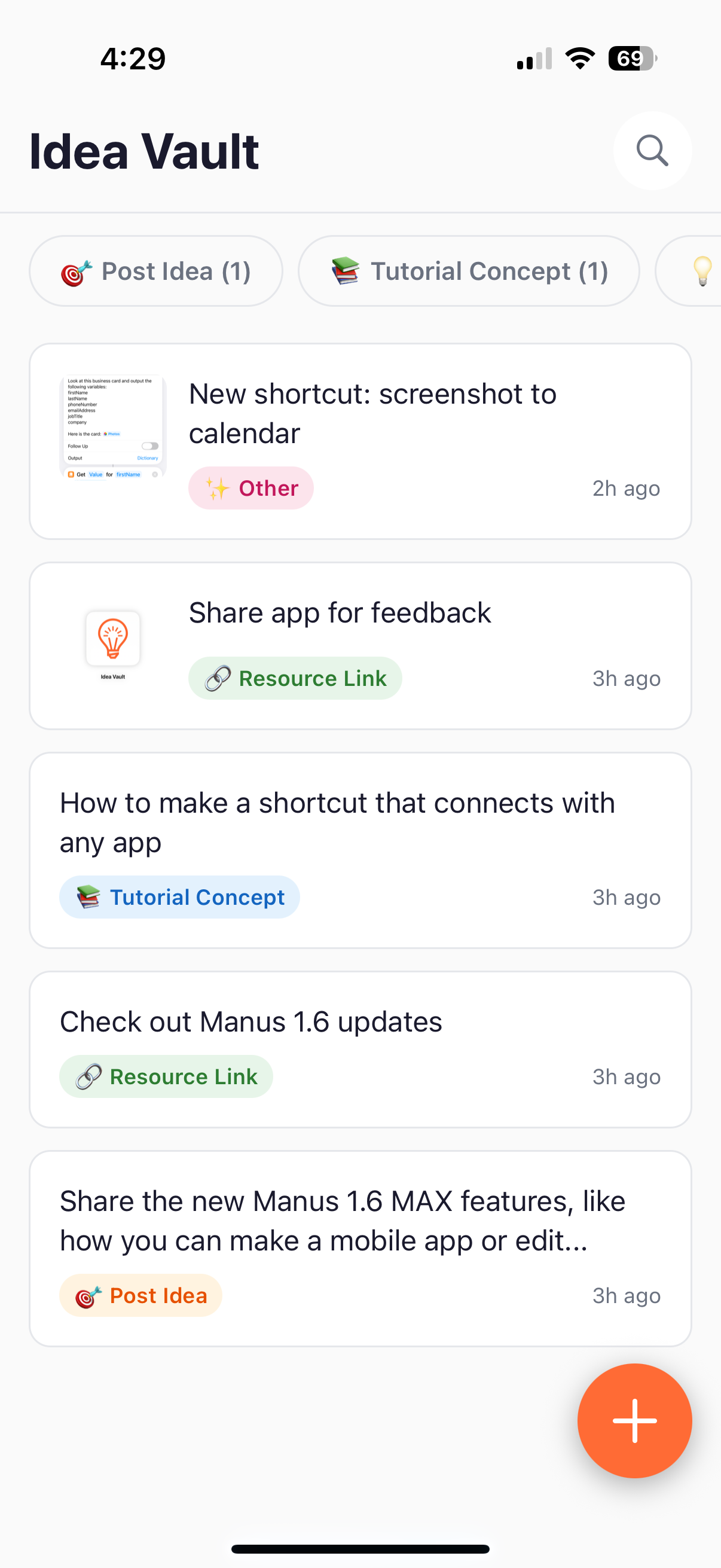 Mobile app screen titled “Idea Vault” showing a list of captured ideas organized by category chips such as Post Idea and Tutorial Concept, with entries labeled by type, timestamps, and a floating add button for quick capture.