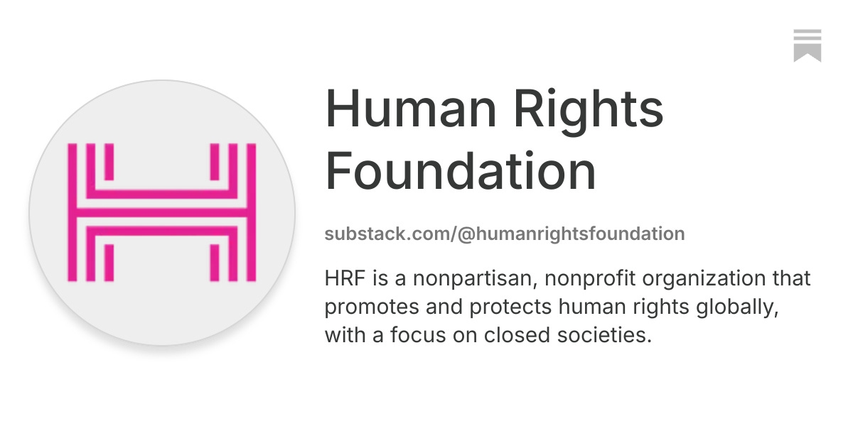 Human Rights Foundation | Substack