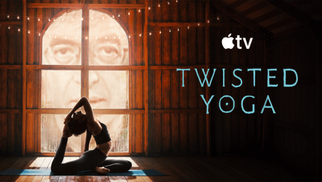 “Twisted Yoga” premieres on March 13, 2026 on Apple TV.