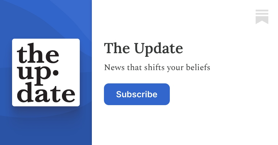 Sub Update The Update | Substack