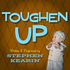 Toughen Up: A Traumatic Memoir...a Traumoir