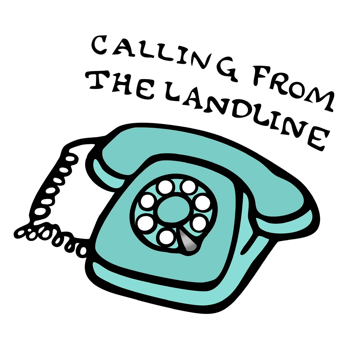 Calling from the Landline
