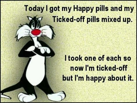 Today I got my happy pills... | Happy pills, Funny quotes, Cartoon quotes Today I got my happy pills... | Happy pills, Funny quotes, Cartoon quotes