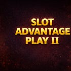 Advantage Play in Slots. +$1,8M in 14 Months. Part 2