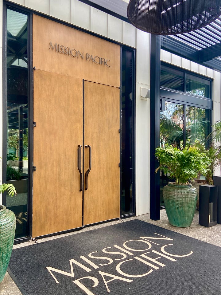 Mission Pacific Hotel Sign & Entrance