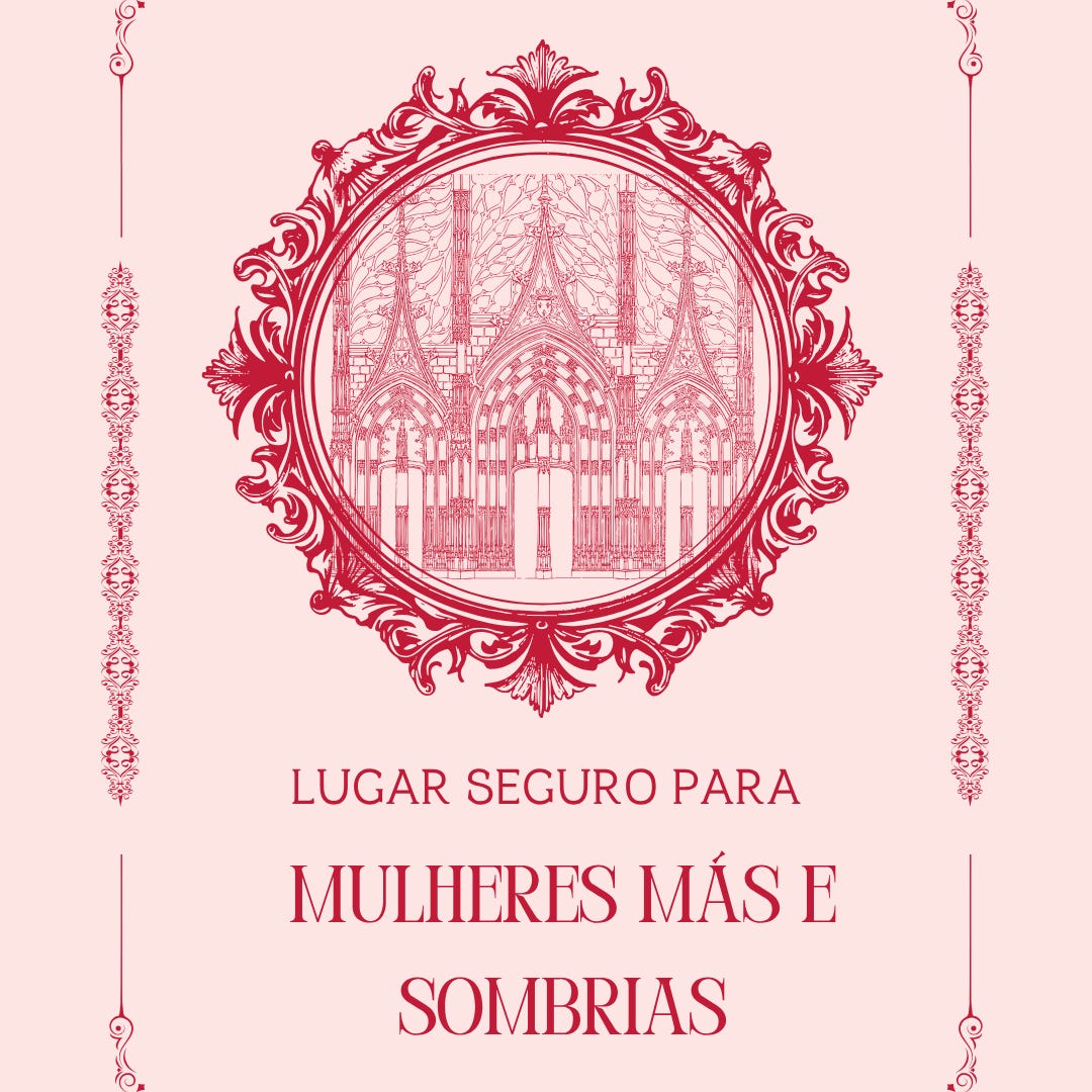 espaço seguro para mulheres más e sombrias