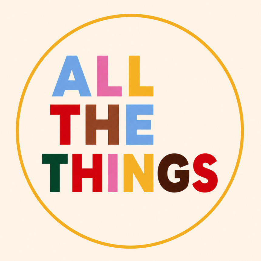 All the Things by Adulthood 