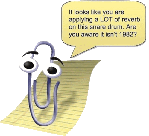 a paper clip with googly eyes says it looks like you are applying a lot of reverb on this snare drum are you aware