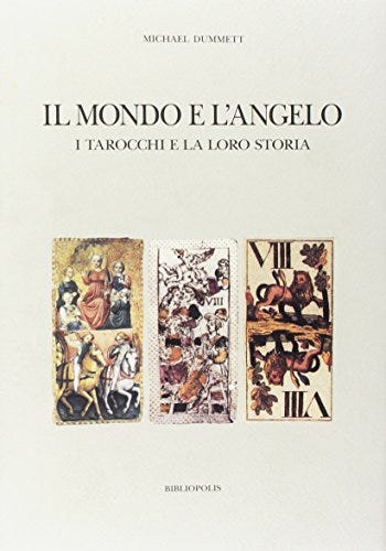 Il mondo e l'angelo: I tarocchi e la loro storia by Michael Dummett |  Goodreads