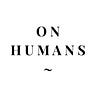 On Humans