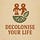 DECOLONISE YOUR LIFE