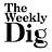 The Weekly Dig
