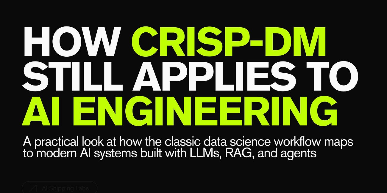 How CRISP-DM Still Applies to AI Engineering