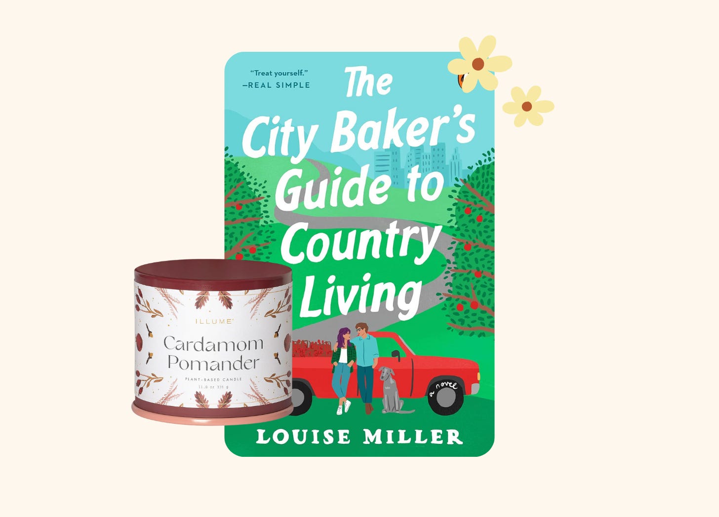 The City Baker’s Guide to Country Living by Louise Miller.