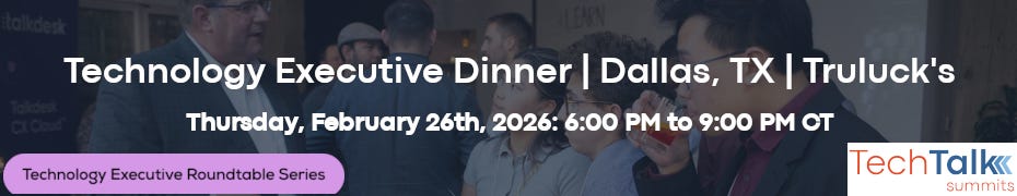 Technology Executive Dinner - Dallas, TX - Truluck's (Feb. 26th)