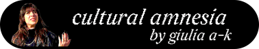 cultural amnesia